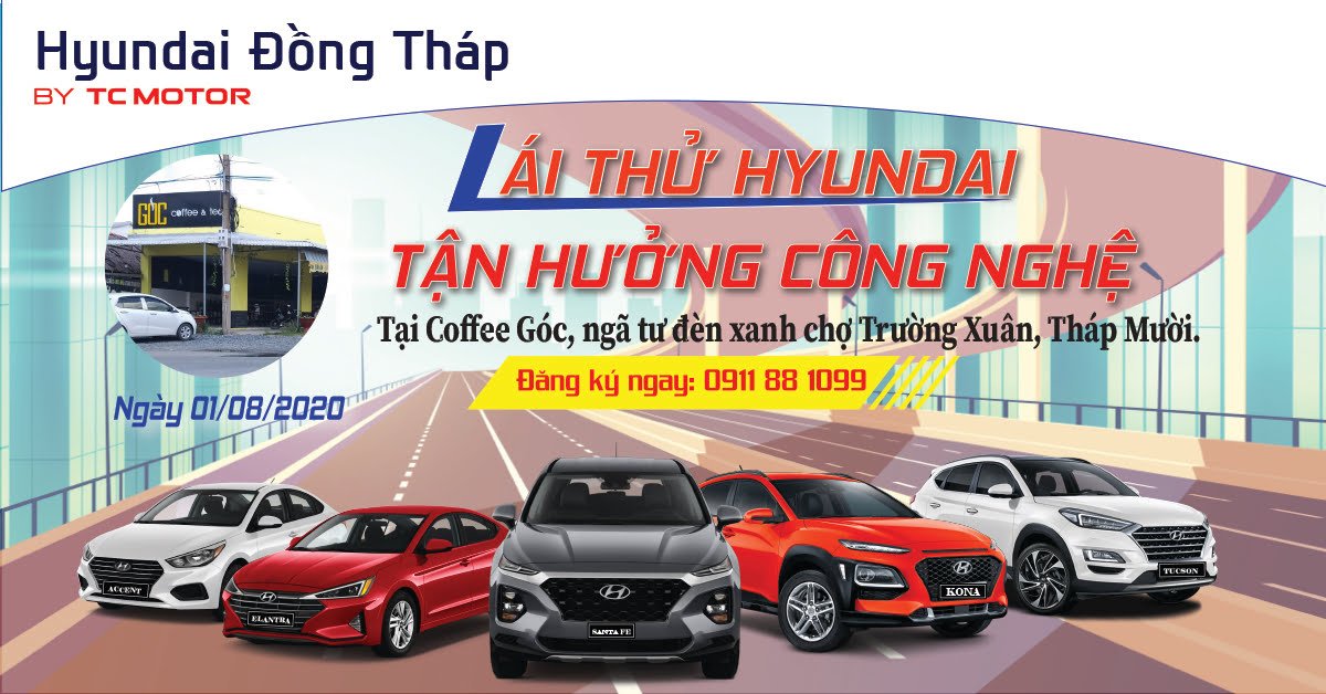 Lái thử hyundai tận hưởng công nghệ